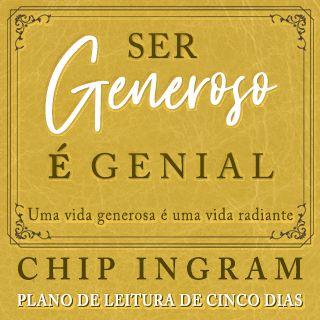Ser Generoso É Genial