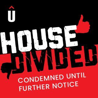 Uncommen: House Divided