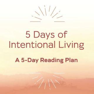Finding Rest and Hope Through Intentional Living