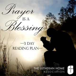 Prayer Is a Blessing 