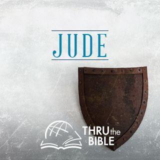 Thru the Bible—Jude