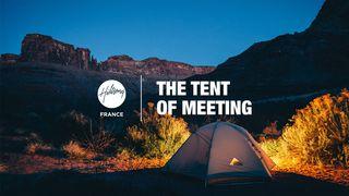 The Tent Of Meeting Esodo 33:22 Nuova Riveduta 2006