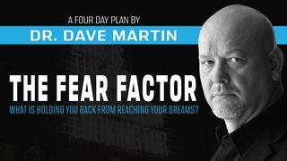 The Fear Factor Psalms 23:4 New Living Translation