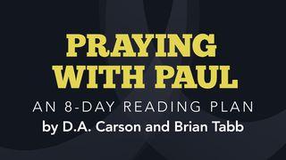 Praying With Paul  Romans 15:14-33 New International Version