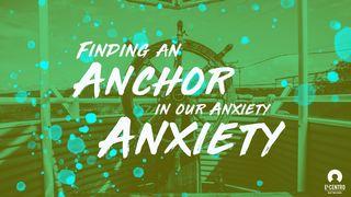 Finding An Anchor In Our Anxiety Psalmul 38:18 Biblia sau Sfânta Scriptură cu Trimiteri 1924, Dumitru Cornilescu