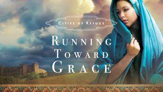 Cities Of Refuge: Running Toward Grace John 19:28 New American Bible, revised edition