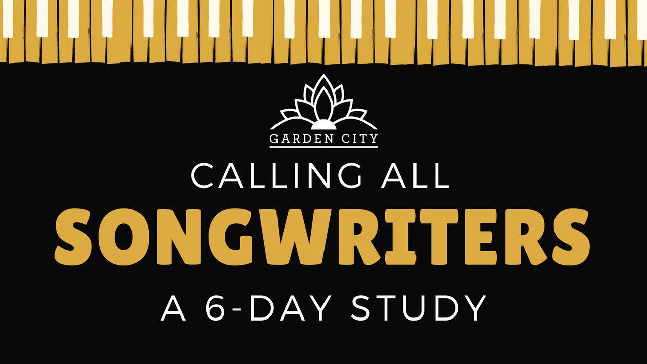 Calling All Songwriters