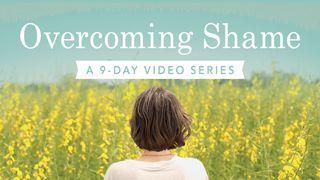 Overcoming Shame: A 9-Day Video Series 2 Corinthians 7:11 New American Bible, revised edition
