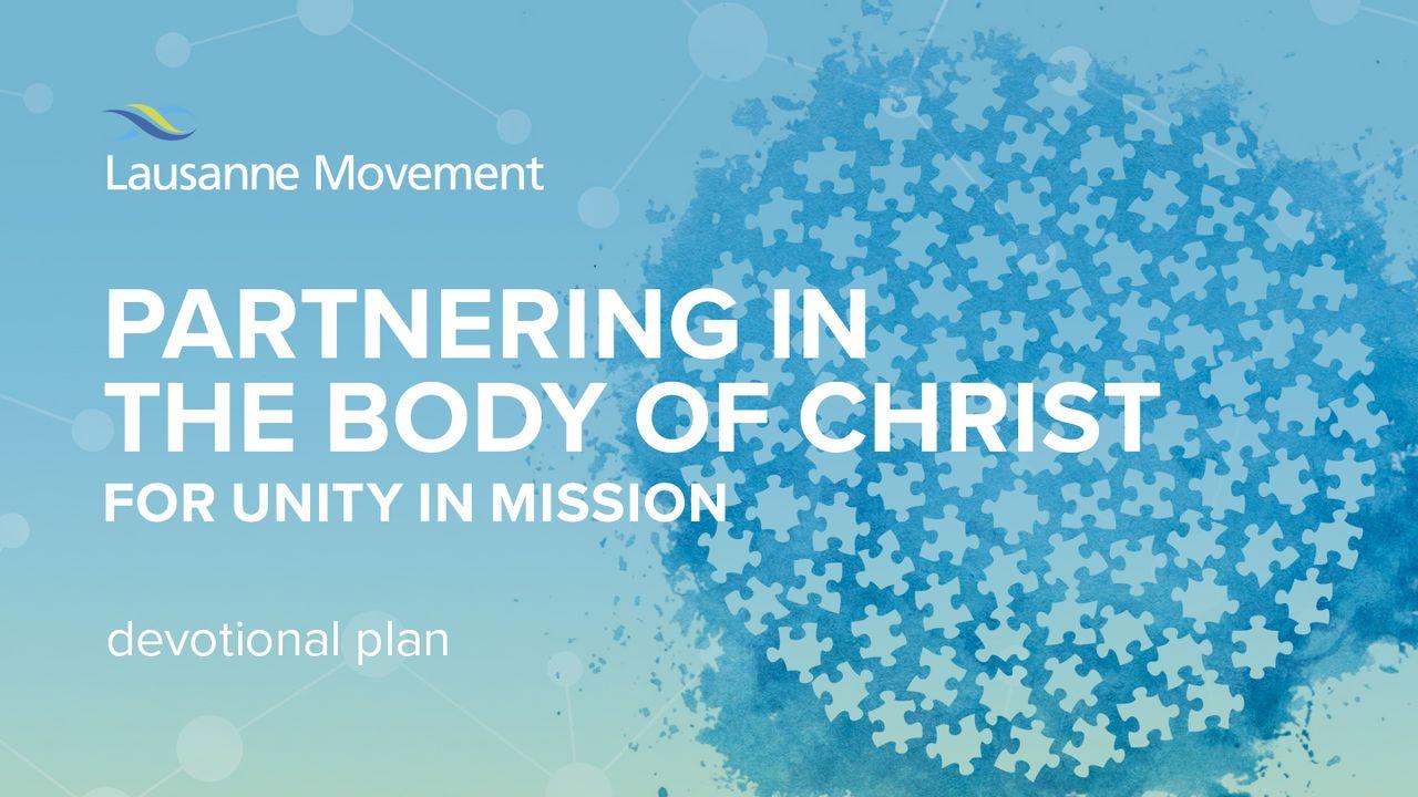 Partnering In The Body Of Christ For Unity In Mission