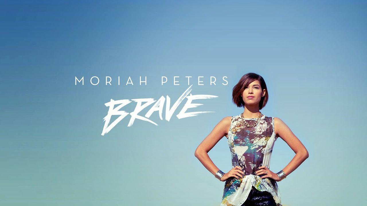 Moriah Peters- Brave