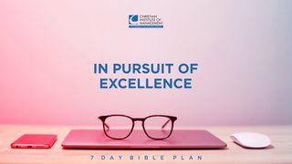 In Pursuit Of Excellence Matthew 23:12 Holman Christian Standard Bible