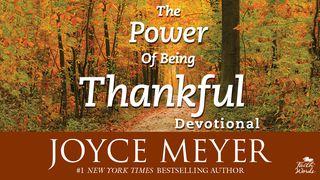 The Power Of Being Thankful Luke 4:32 Contemporary English Version Interconfessional Edition