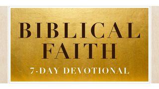 What The Bible Says About Faith 1 Corinthians 15:17-18 New International Version