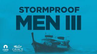 Stormproof Men III ローマ人への手紙 13:14 リビングバイブル