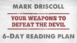 Spirit-Filled Jesus: Your Weapons To Defeat The Devil Luke 4:1-13 Common English Bible