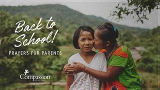 Back To School – Prayers For Parents Philippians 2:14 New Revised Standard Version