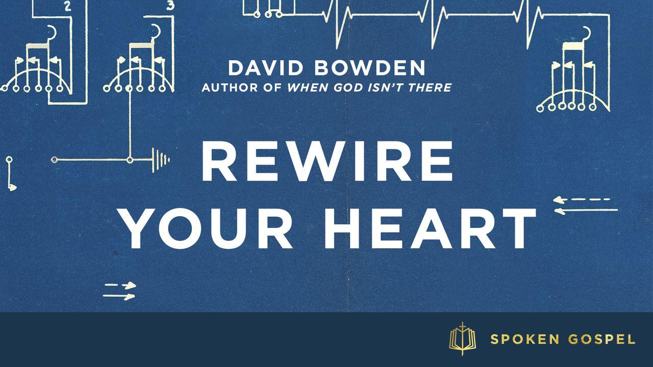 Rewire Your Heart: 10 Days To Fight Sin