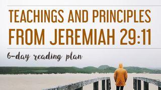 Teachings And Principles From Jeremiah 29:11 Numbers 23:20-21 New International Version