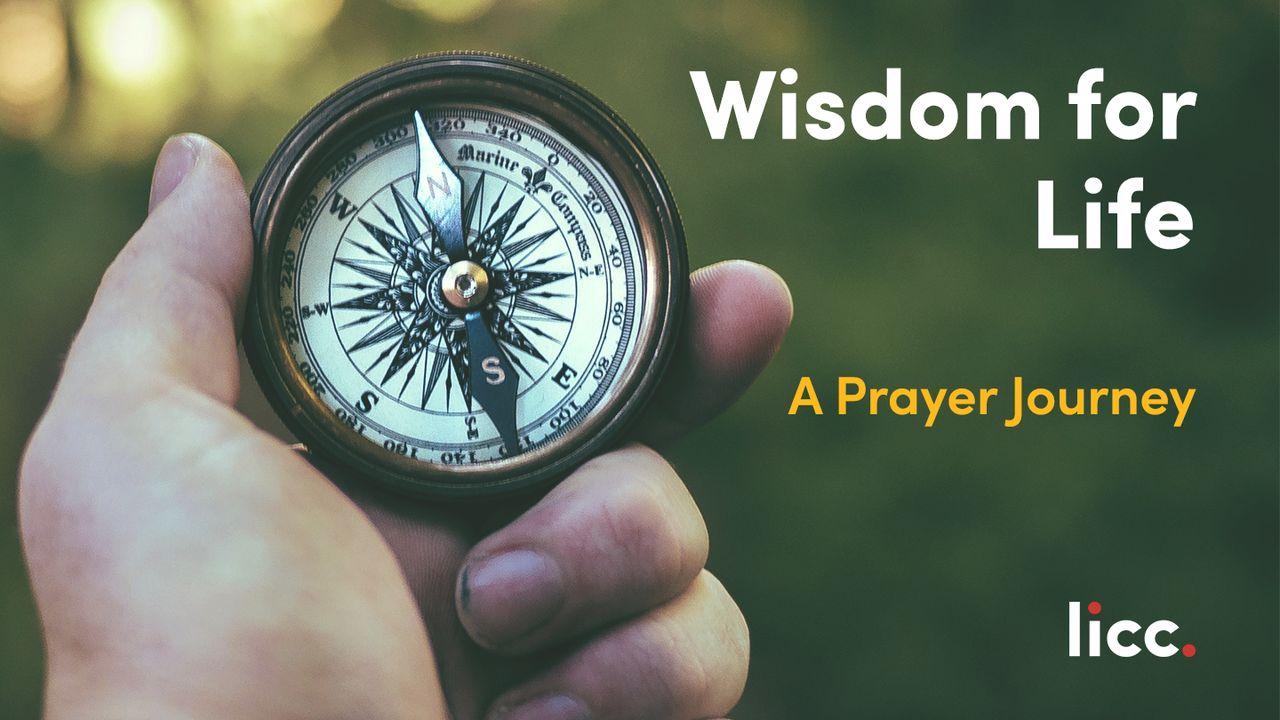 Wisdom For Life Prayer Journey