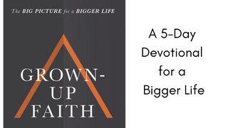 Grown-Up Faith 2 Thessalonians 1:3 New Living Translation