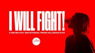 I Will Fight 1 Kings 3:5-28 New International Version