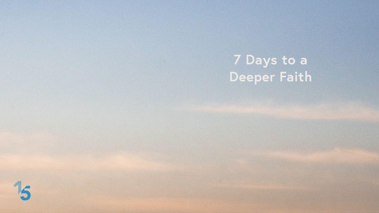 7 Days to a Deeper Faith 