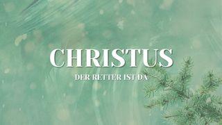 Christus - der Retter ist da Матфей 1:18 Јаҥы Кереес