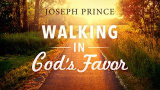 Joseph Prince: Walking in God's Favor Romans 8:17-18 New Living Translation