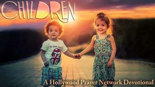 Hollywood Prayer Network On Children إنجيل متى 19:14 كتاب الحياة