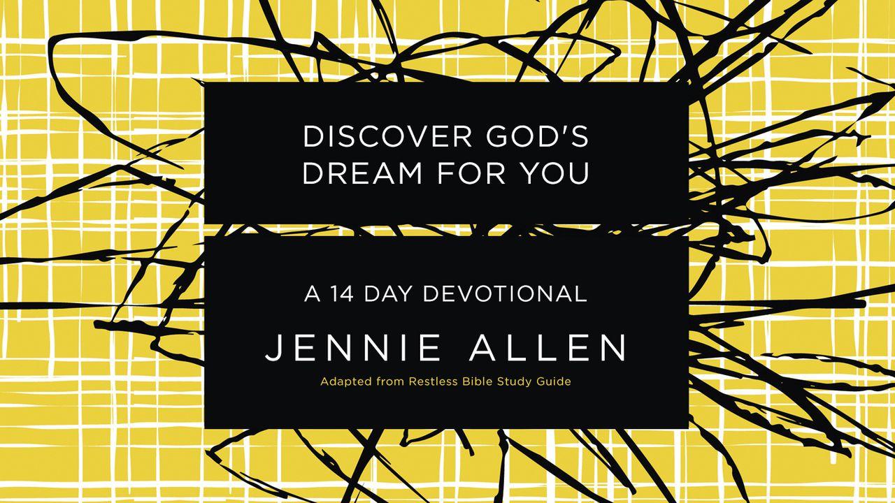 Discover God's Dream For You By Jennie Allen
