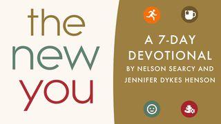 The New You Romans 7:14-25 Contemporary English Version