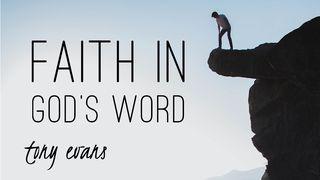 Faith In God's Word John 11:40 New King James Version