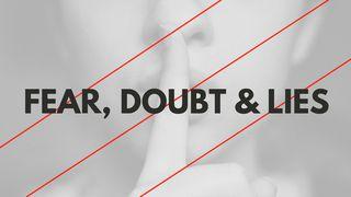 Fear, Doubt, Lies: Tools Of The Accuser Matthew 4:4 English Standard Version 2016