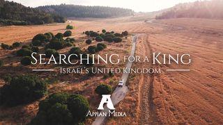 Searching for a King 1 Samuel 24:10 New International Version