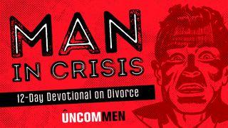Man In Crisis Lamentations 3:40 New International Version
