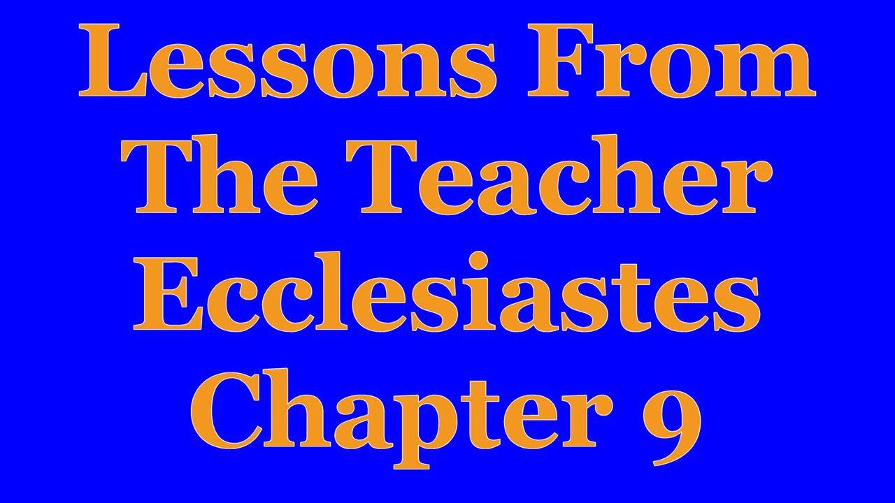 Wisdom Of The Teacher For College Students, Ch. 9