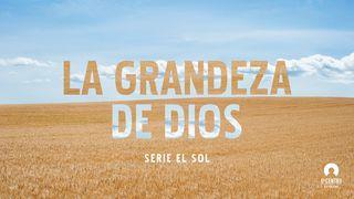 [Serie El sol] La grandeza de Dios Salmo 91:4 Nueva Versión Internacional - Español