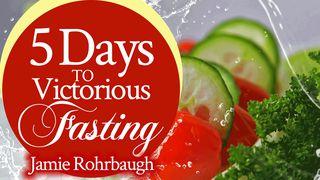 5 Days To Victorious Fasting Efeziërs 6:10 Het Boek