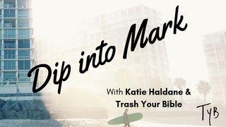 Dip Into The Book Of Mark Mark 8:31-37 English Standard Version 2016