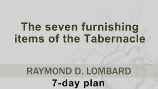The Seven Furnishing Items Of The Tabernacle Revelation 1:17-18 English Standard Version 2016