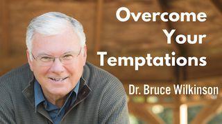 Overcome Your Temptations James 1:14-15 Christian Standard Bible