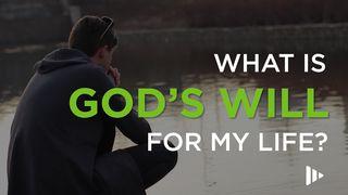 What Is God's Will For My Life? Luke 22:42 English Standard Version 2016