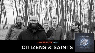 Citizens & Saints - Join The Triumph Psalm 96:2 English Standard Version 2016