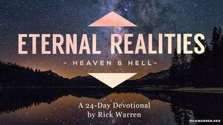 Eternal Realities Hebrews 13:13-15 The Message