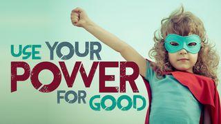 Use Your Power For Good: Your Words Matter Romanos 4:17 Traducción en Lenguaje Actual Interconfesional