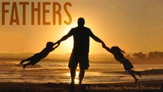 The Hollywood Prayer Network On Fathers 1 Thessalonians 2:12 New International Version