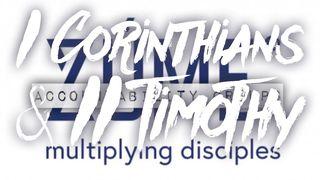 I CORINTHIANS AND II TIMOTHY Zúme Accountability Groups Romans 10:1 New International Reader’s Version