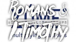 ROMANS AND I TIMOTHY Zúme Accountability Groups 罗马书 10:1 新标点和合本, 上帝版