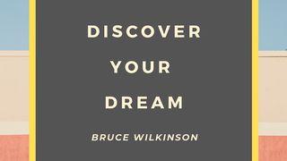 Discover Your Dream Philippians 4:13 New International Version
