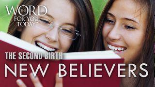 The Second Birth: New Believers Matthäus 13:45-46 Darby Unrevidierte Elberfelder